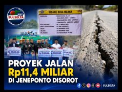 Proyek Jalan Rp11,4 Miliar di Jeneponto Disorot, PUPR Sebut Kerusakan Diduga Dipengaruhi Kondisi Tanah