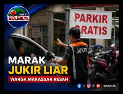Marak Jukir Liar, Warga Makassar Resah
