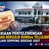 Dana Bergulir BUMDes Tellulimpoe Disorot, Kejari Soppeng Didesak Usut Dugaan Penyimpangan
