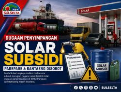Dugaan Penyimpangan Solar Subsidi Disorot, Parepare dan Bantaeng Jadi Perhatian