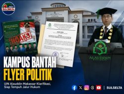 UIN Alauddin Tegaskan Netralitas, Siap Tempuh Jalur Hukum atas Flyer Hoaks