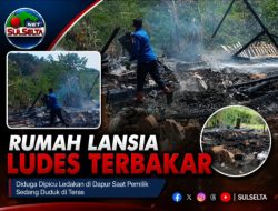 Rumah Panggung Lansia di Barru Ludes Terbakar