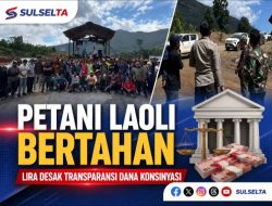 Petani Laoli Bertahan, LIRA Desak Transparansi Dana Konsinyasi