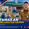 Ketika Keselamatan Pasien Menjadi Prioritas Utama di RSUD Bantaeng