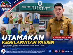 Ketika Keselamatan Pasien Menjadi Prioritas Utama di RSUD Bantaeng