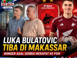 Luka Bulatovic Dilaporkan Tiba di Makassar