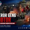 Rangkaian Teror Geng Motor Jadi Sorotan Aparat