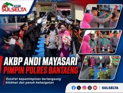 AKBP Andi Mayasari Pimpin Polres Bantaeng