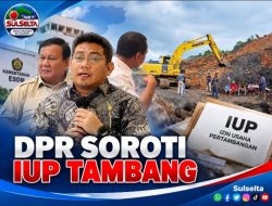 DPR Soroti IUP Tambang Sulsel Belum Berproduksi