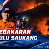 68 Pendaki Dievakuasi dari Kebakaran Gunung Bulu Saukang