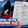 Akun TikTok Diambil Alih Usai Transaksi, Korban Lapor Polisi