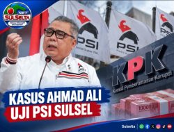Sitaan Rp3,5 Miliar Ahmad Ali Jadi Sorotan PSI Sulsel