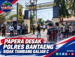 PAPERA Desak Polres Bantaeng Sidak Tambang Galian C
