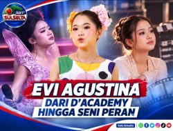 Evi Agustina, dari D’Academy hingga Seni Peran